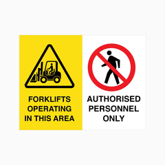 Fork Lift Operating In This Area Sign 450X300